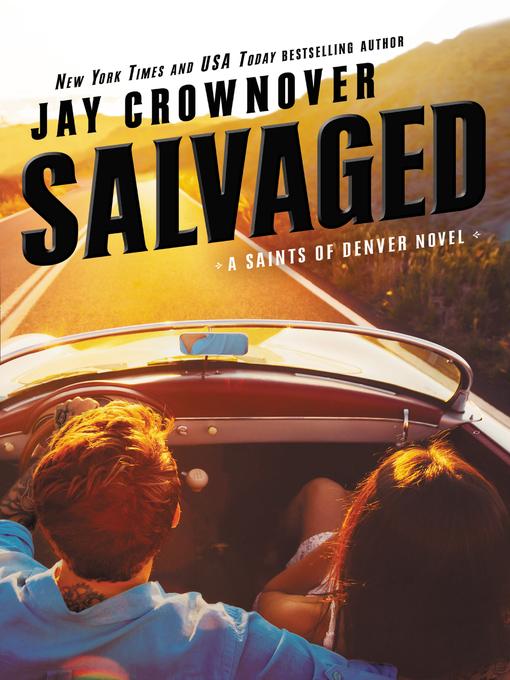 Title details for Salvaged by Jay Crownover - Available